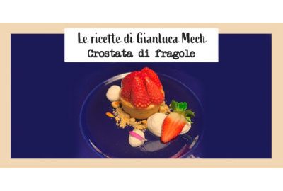Il Dolce perfetto - La Crostata di fragole